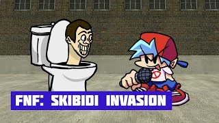 FNF: Skibidi Invasion