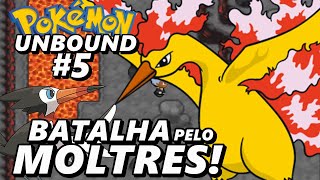 Pokémon Unbound (Detonado - Parte 5) - Batalha Pelo Moltres!