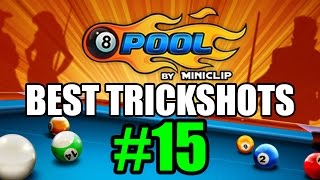 8 Ball Pool: Best Trickshots - Episode #15